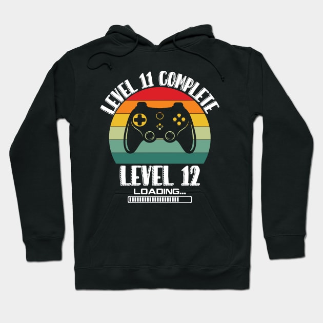 Level 11 Complete Level 12 Loading 11th Birthday Video Gamer Hoodie by Richmondrabiot